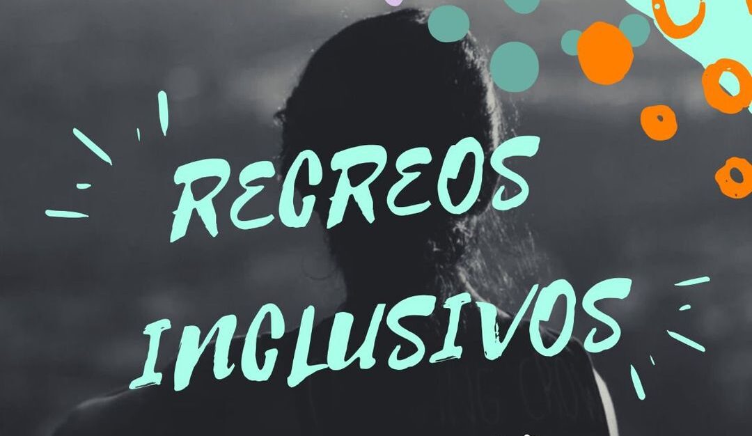 PROYECTO «RECREOS INCLUSIVOS»